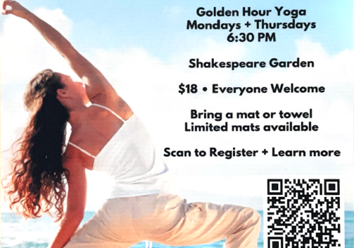Ocean View all-levels Vinyasa yoga poster&mdash;Golden Hour Yoga Mondays & Thursdays 6:30 PM at Shakespeare Garden, $18, scan QR.